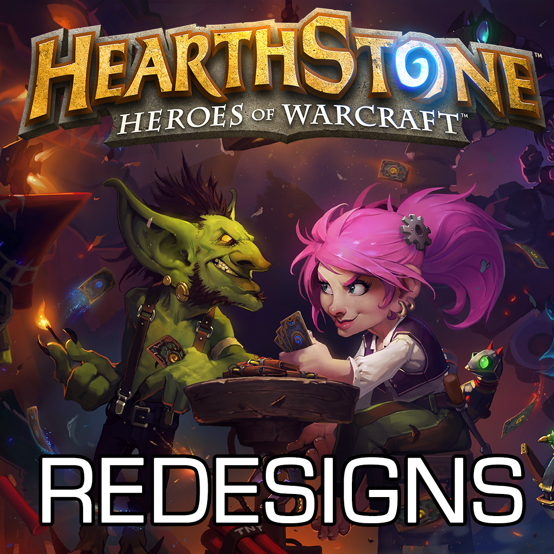 Hearthstone Custom Redesigns